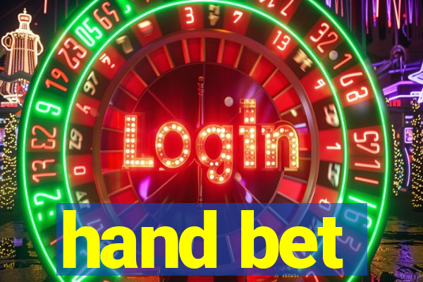 hand bet