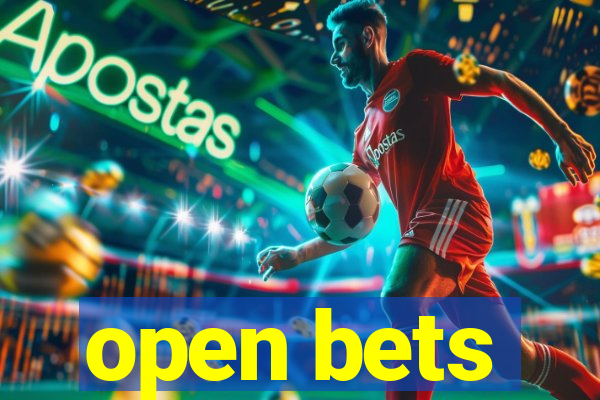 open bets