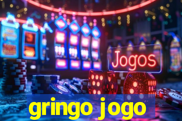 gringo jogo