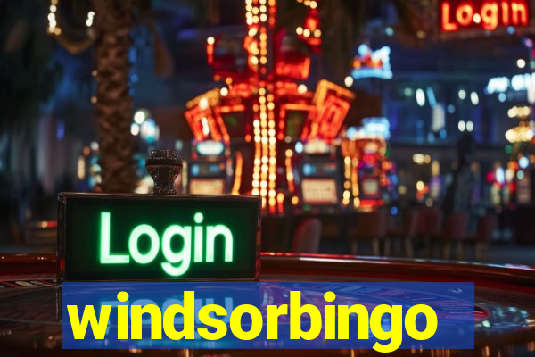 windsorbingo