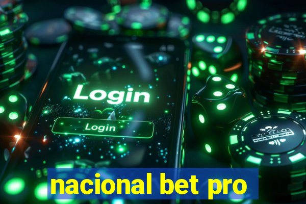 nacional bet pro