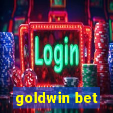 goldwin bet