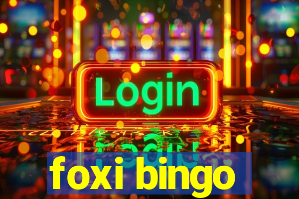 foxi bingo