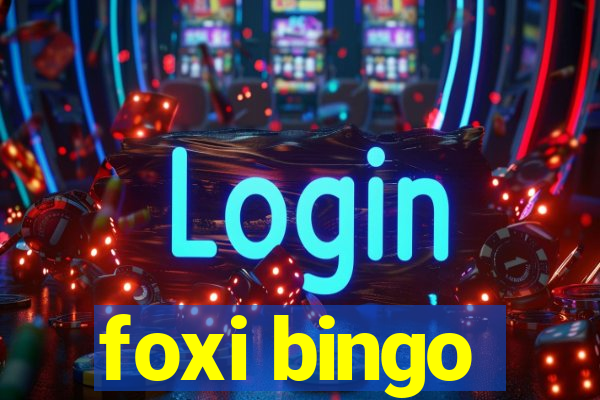 foxi bingo