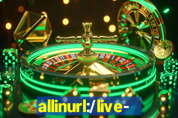 allinurl:/live-casino