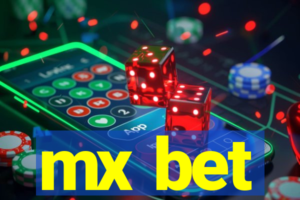 mx bet