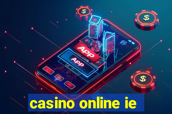 casino online ie