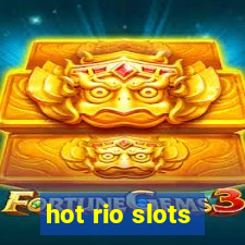 hot rio slots