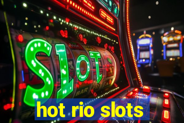 hot rio slots