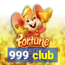 999 club