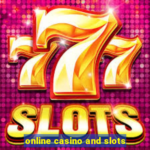 online casino and slots