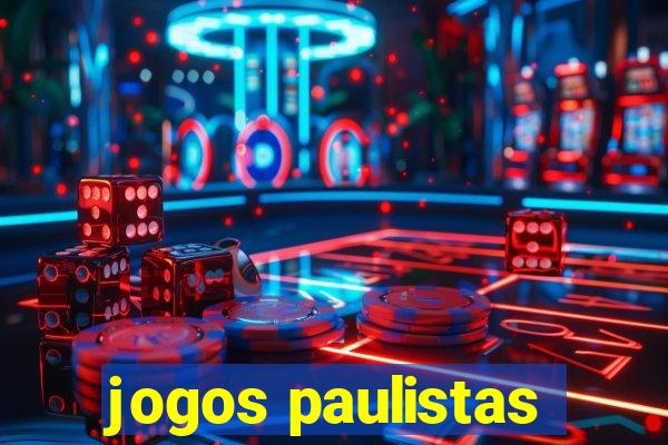 jogos paulistas