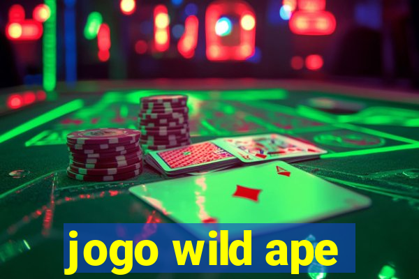 jogo wild ape