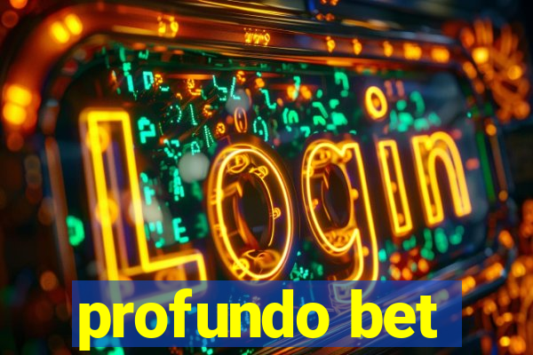 profundo bet