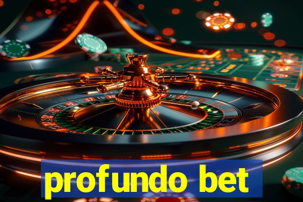 profundo bet