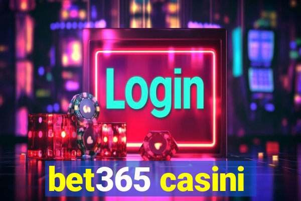 bet365 casini