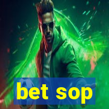 bet sop