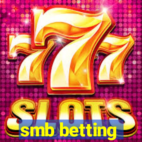 smb betting