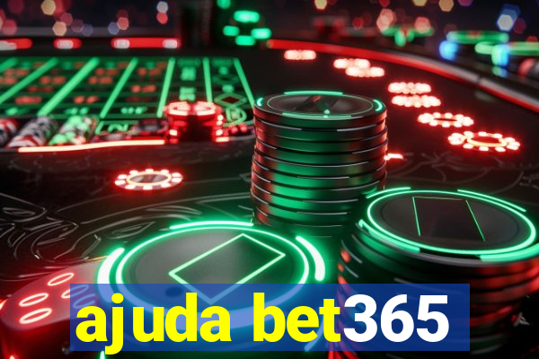 ajuda bet365