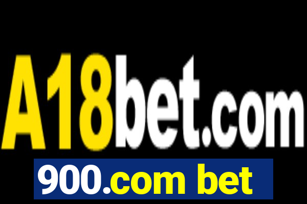 900.com bet