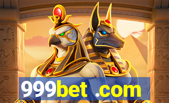 999bet .com