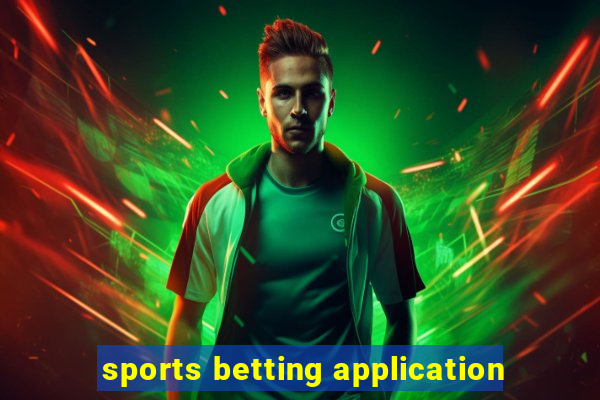 sports betting application