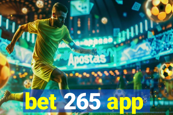 bet 265 app