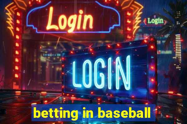 betting in baseball