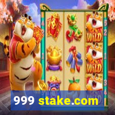 999 stake.com