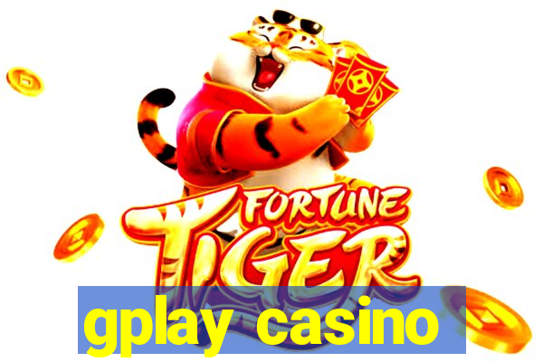 gplay casino