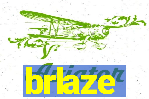 brlaze