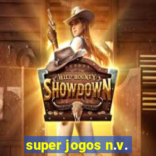 super jogos n.v.