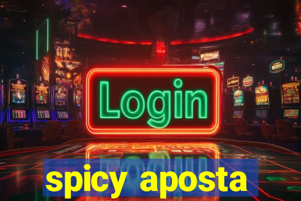 spicy aposta