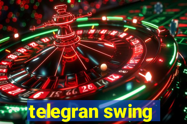 telegran swing