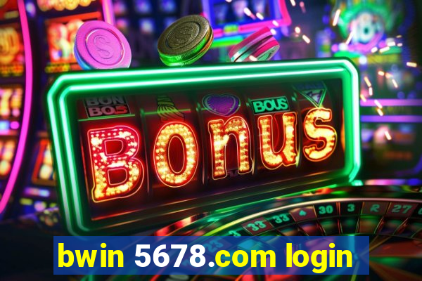 bwin 5678.com login