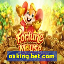 oxking bet com