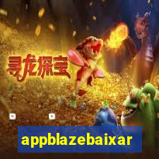 appblazebaixar