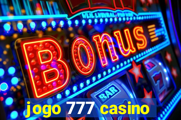 jogo 777 casino