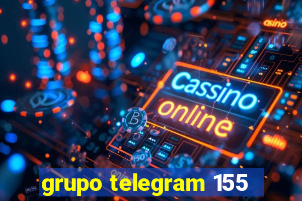 grupo telegram 155