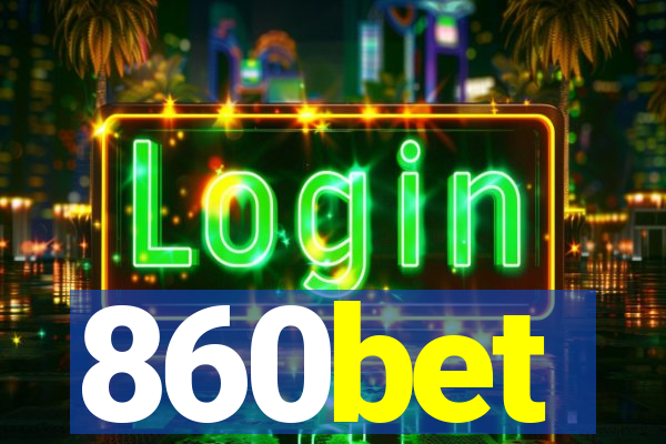 860bet