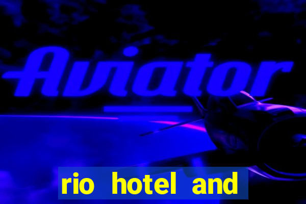 rio hotel and casino address