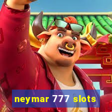 neymar 777 slots