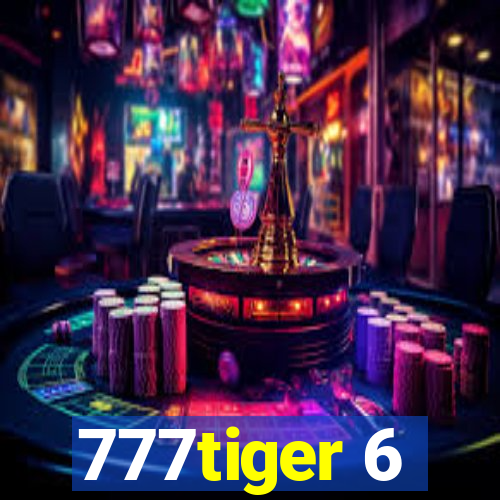 777tiger 6