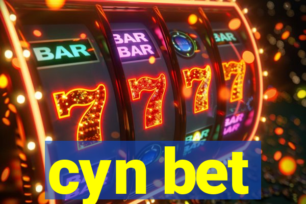 cyn bet