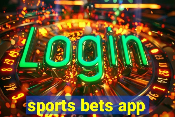 sports bets app