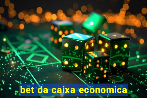 bet da caixa economica