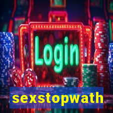 sexstopwath