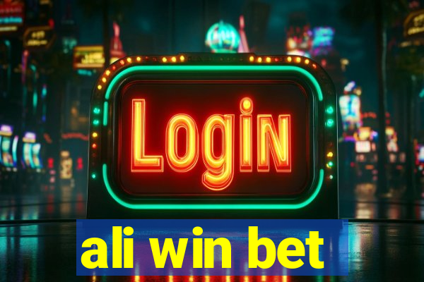 ali win bet