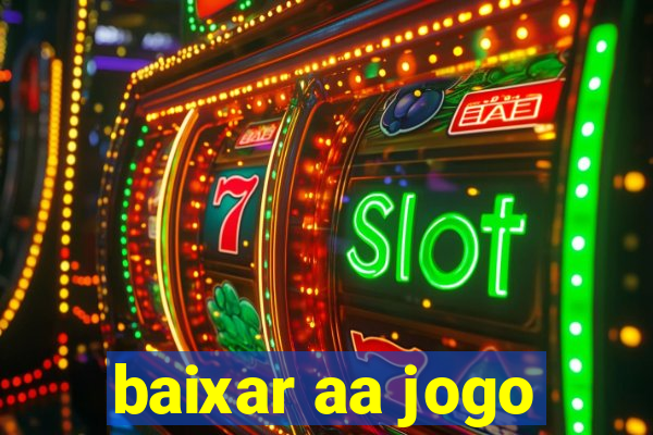 baixar aa jogo