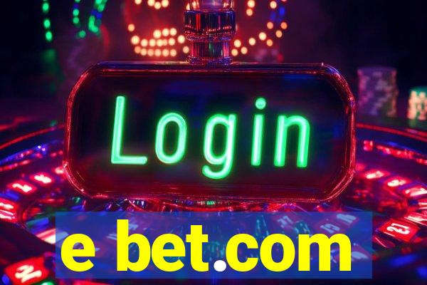 e bet.com